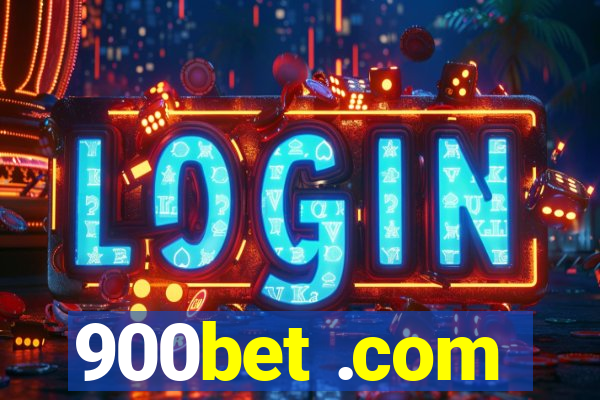 900bet .com